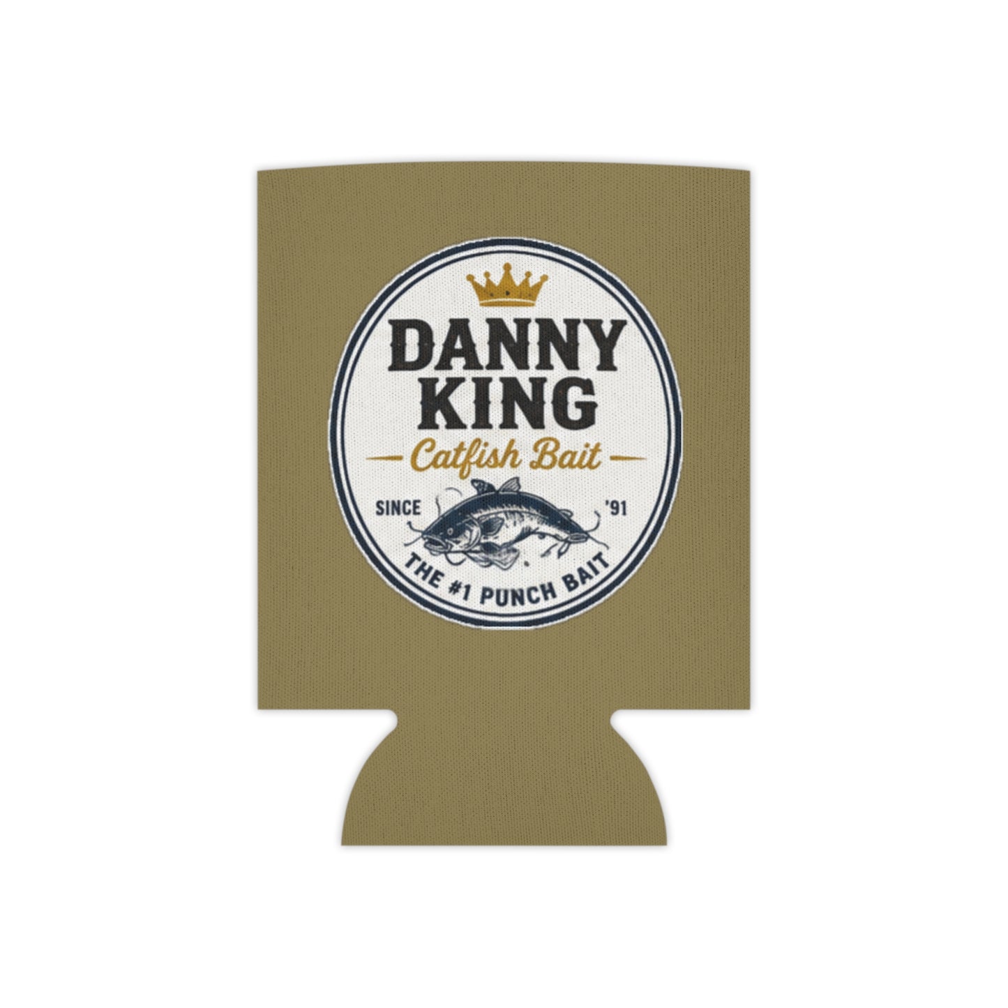 Danny King Catfish Bait Can Cooler — Tan Drink Koozie